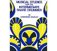 Musical Studies For The Intermediate Snare Drummer
