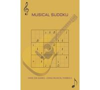 Musical Sudoku: Relaxing Logic Puzzles for Music Lovers (Symbol Sudoku Collection)