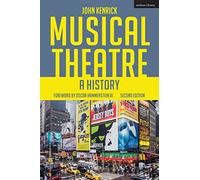 Musical Theatre: A History