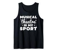 Musical Theatre is my Sport for Actors Singers Theatre Nerds Camiseta sin Mangas