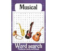 Musical Word Search Puzzle Book: Word Searches With Easy To Read Print About Music, Instruments, Festivals And More | 6x9 inches, 110 Pages | 50+ ... Gift For Vacations, Holidays And Free Times