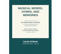 Musical Words, Hymns, and Memories: 50 Large-Print Word Search Puzzles for Seniors - A Gentle Word Search, Book Two