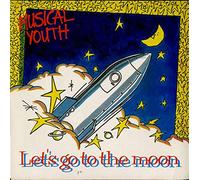 Musical Youth - Let's Go To The Moon