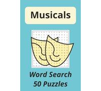 Musicals and Theatre Wordsearch: Word Search Books for Adults | Adult Activity Book with 50 Fun and Challenging Wordsearch Puzzles Per Book