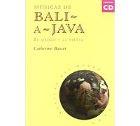 Músicas de Bali a Java (con CD): 3 (Músicas del mundo)