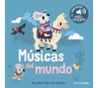 Músicas Del Mundo. Mi Primer Libro De Sonidos