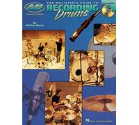 Musician 's Guide To Recording Drums. Para Percusión