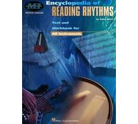 Musicians Institute: Encyclopedia of Reading Rhythms: Text and Workbook for All Instruments by Gary Hess (1-Nov-1997) Sheet music