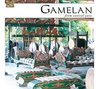 Musicians Of Isi Surakarta - Bu Umi Hartono - Montebello Gamelan - Musicians Of Kraton Surakarta - Gamelan Manis Renga Nyi Cendaniraras - Gamelan Sekati Guntur Sari - Musicians Of Pacitan - York (Uk) Gamelan Joko Purwanto - Gamelan from Central Java