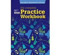 [(Musician's Union: The Complete Practice Workbook)] [ By (author) Paul Harris ] [August, 2014]
