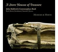 Musicke Mirth - A Store Housse of Treasure