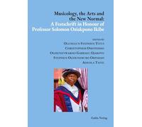 Musicology the arts and the new normal: A festschrift in honour of pro