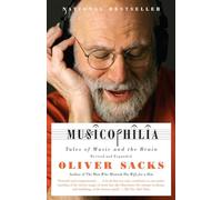 Musicophilia: Tales of Music and the Brain (Vintage)