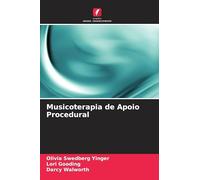 Musicoterapia de Apoio Procedural
