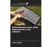 Musicoterapia para niños hiperactivos y con autismo