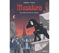 Musidora: Elle était une fois le cinéma – Hachette Livre