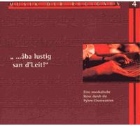 Musik der Regionen - Aba Lustig San D'leutPhyrn-EI [Import]