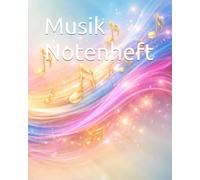 Musik Notenheft: für Kinder
