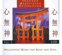 Musik zur Entspannung - Träumen, Meditieren, Entspannen Vol. 3