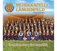 Musikkapelle Längenfeld - Terra Momentum - der Augenblick; Blasmusik aus Tirol / Ötztal; Olympioniken; Vater unser Marsch; Concierto de aranjuez; Ötztaler Schützen Marsch; Morgengedanken; Herz der Berge ald auf wiedersehn