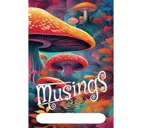 Musings 1a: Blank Book, Journal, Diary, Sketchbook, Drawing, Art, Songbook, Lyrics, Poems, Storybook, Notebook 6x9 100 pages