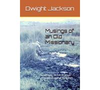 Musings of an Old Missionary: Learning to live in Jesus' Entrepreneurial Kingdom