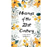 Musings of the 21st Century