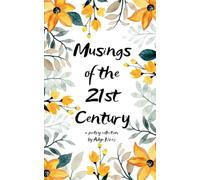 Musings of the 21st Century (Edition1st)