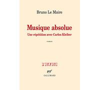 Musique absolue: Une répétition avec Carlos Kleiber