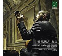 Musique baroque allemande pour guitare / Francesco Molmenti