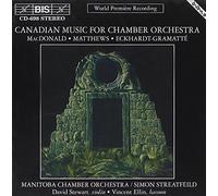 Musique Canadienne Pour Orchestre De Chambre