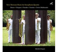 Musique contemporaine mexicaine pour quatuor de saxophones. Sigma Project.