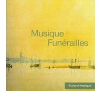 Musique De Funérailles - Bach, Couperin, Franck, Fauré