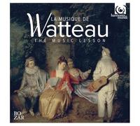 Musique de Watteau: Music Lesson – Harmonia Mundi