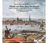 Musique des anciennes villes hanséatiques, vol. 1 : Vierdanck, Movius, Hoffmann. Cordes.
