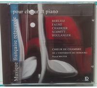 Musique Française Retrouvée Pour Choeur Et Piano