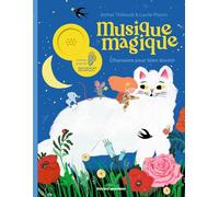 Musique magique: Chansons pour bien dormir