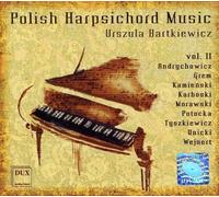Musique polonaise pour clavecin, vol. 2. Bartkiewicz.