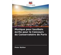 Musique pour hautbois écrite pour le Concours du Conservatoire de Paris