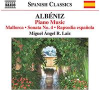 R. Laiz, Miguel Ángel - Albéniz, I.: Piano Music, Vol. 8 (R. Laiz) - Mallorca / Piano Sonata No. 4 / Rapsodia española (version for piano)