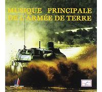 Musique Principale De L'Armée De Terre - Anthologie N°2 : Les Blindés - Le Train - L'Alat