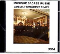 Musique Sacrée Russe - Oeuvres de musique orthodoxe russe