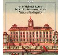 Musiques à Drottningholm: Musique pour un mariage royal