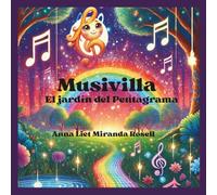 MUSIVILLA: EL JARDIN DEL PENTAGRAMA