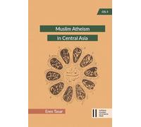 Muslim Atheism in Central Asia: 5