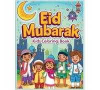 Muslim kids coloring book: Adorable illustrations for Muslim children