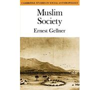 Muslim Society Paperback: 32 (Cambridge Studies in Social and Cultural Anthropology, Series Number 32)