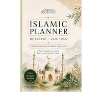 Muslim Women's Islamic Planner 1448 AH | 2026-2027: Premium Full Color Edition | Monthly Hijri-Gregorian Calendars, Prayer Trackers, Ramadan Section, Habit Logs & Goal Setting