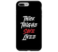 Muslos Gruesos Divertidos salvan Vidas | Amor Propio | Positividad Corporal Carcasa para iPhone 7 Plus/8 Plus
