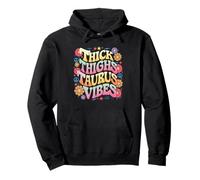 Muslos gruesos Tauro Vibes Funny Retro Zodiac Astrología Sudadera con Capucha